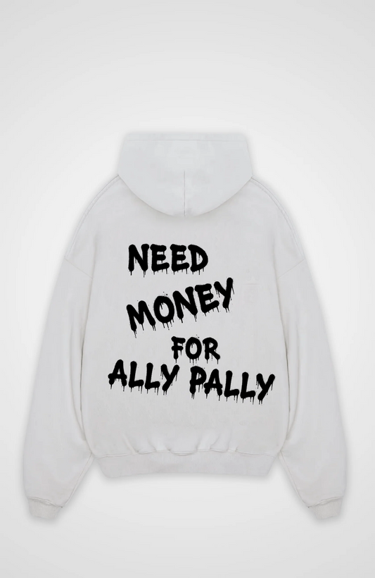 NEED MONEY OVERSIZED HOODIE