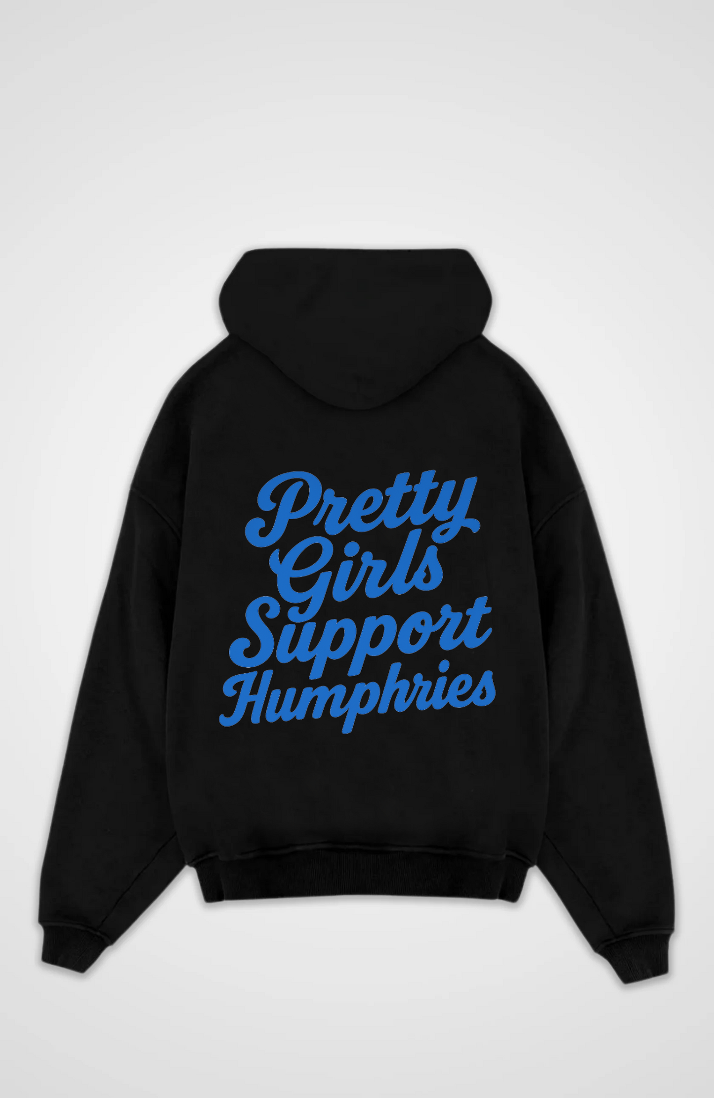 PRETTY GIRLS SUPPORT HUMPHRIES OVERSIZED HOODIE