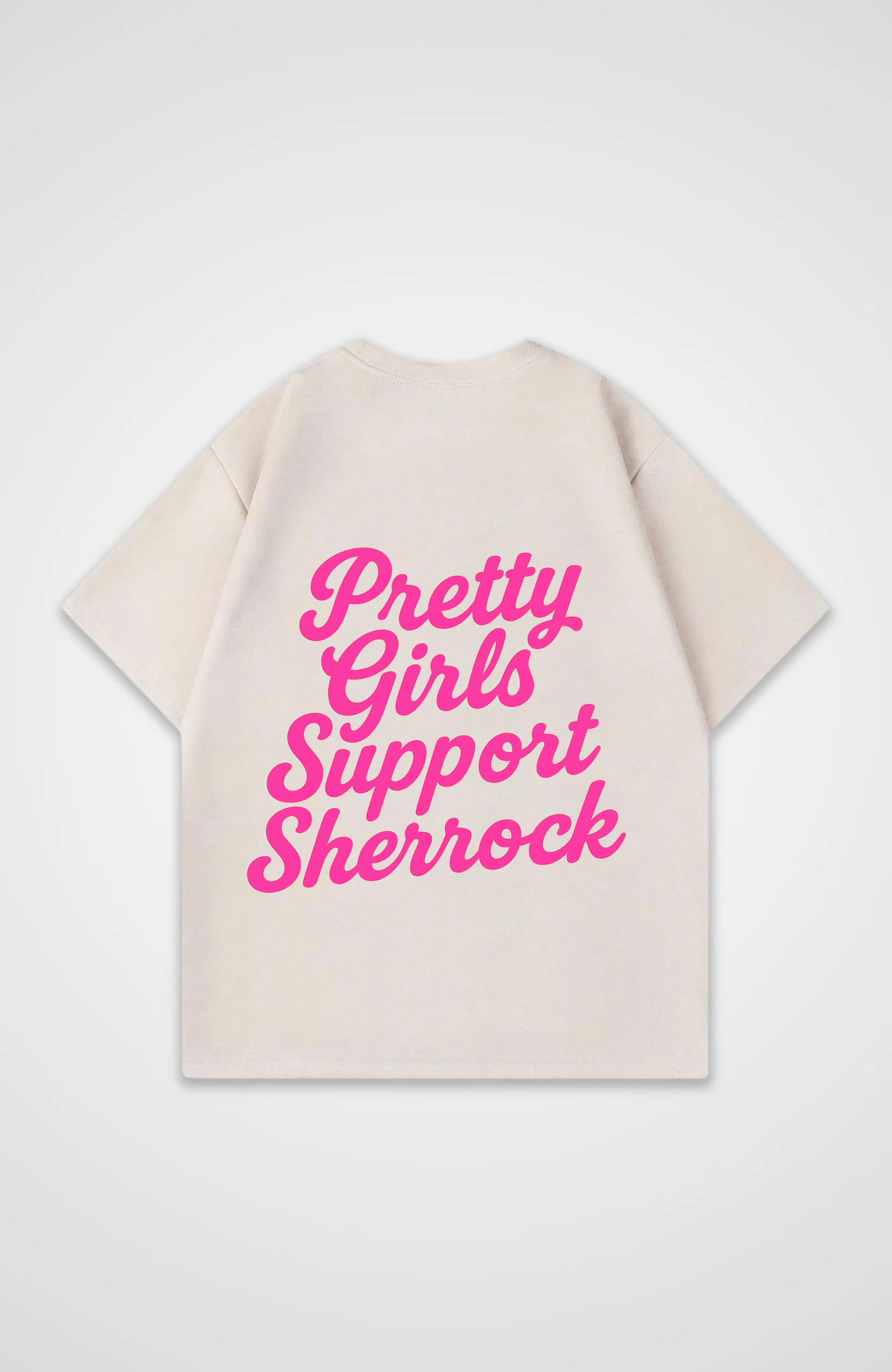 PRETTY GIRLS SUPPORT SHERROCK OVERSIZED SHIRT