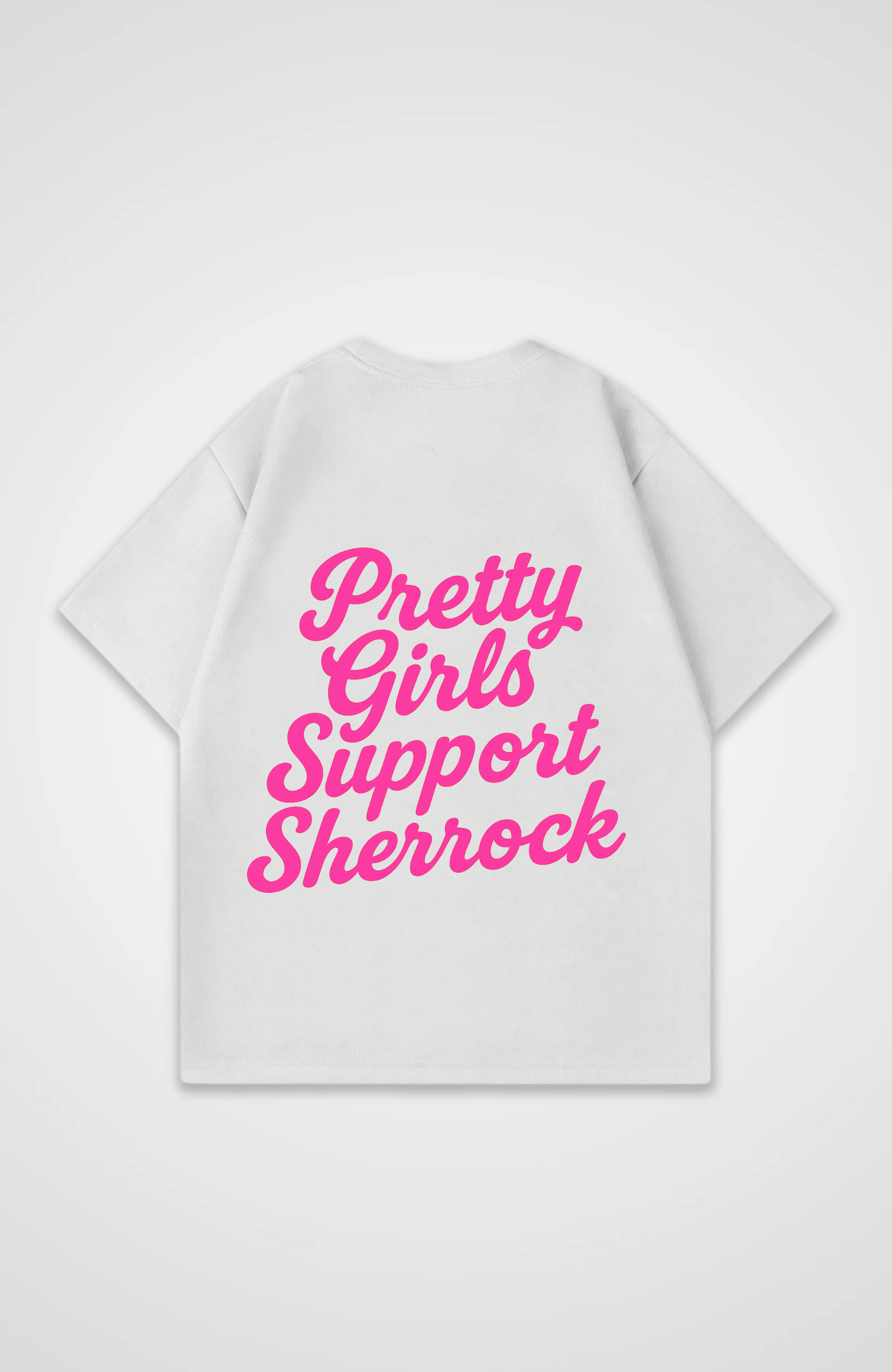 PRETTY GIRLS SUPPORT SHERROCK OVERSIZED SHIRT
