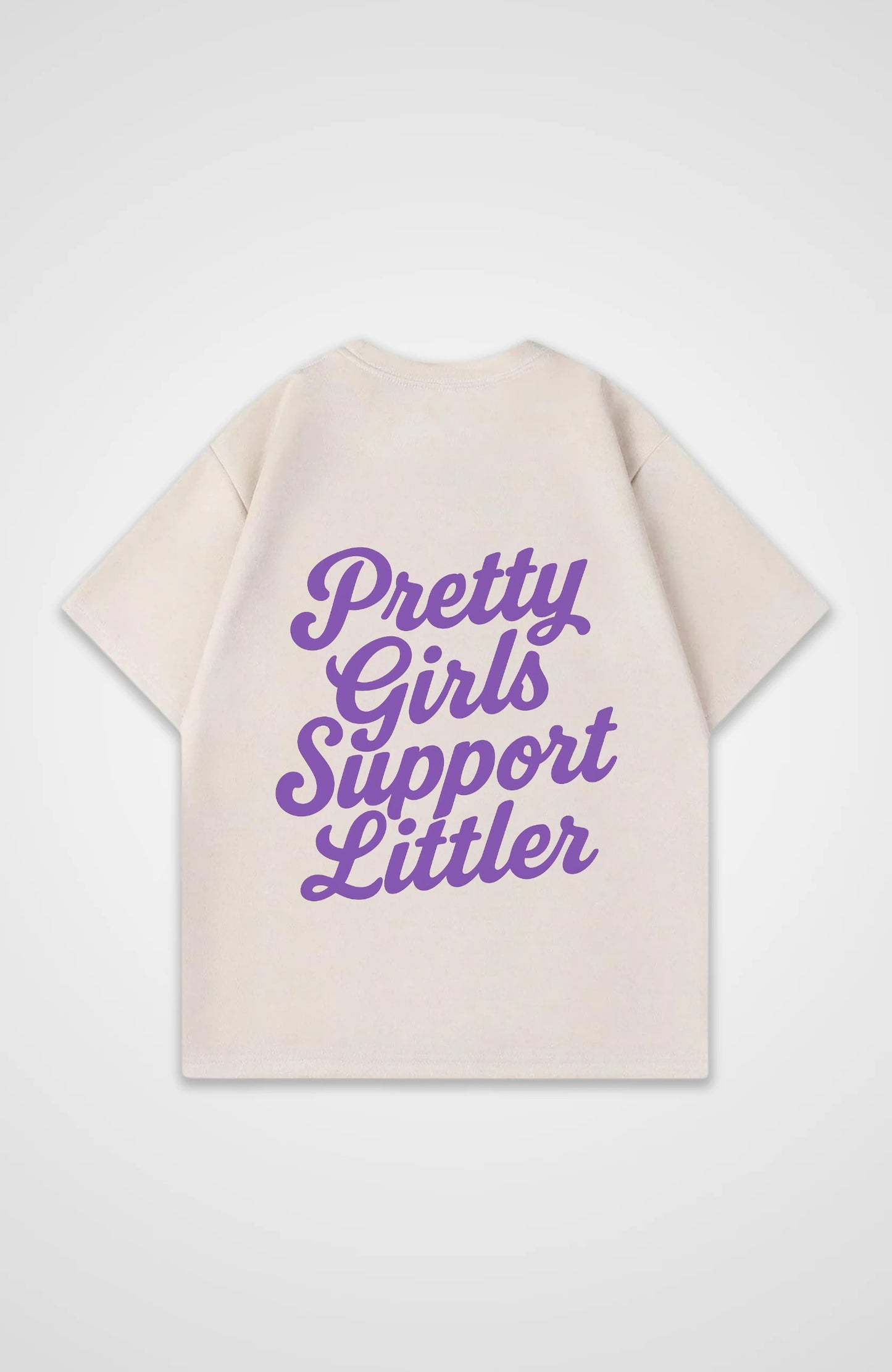PRETTY GIRLS SUPPORT LITTLER OVERSIZE SHIRT