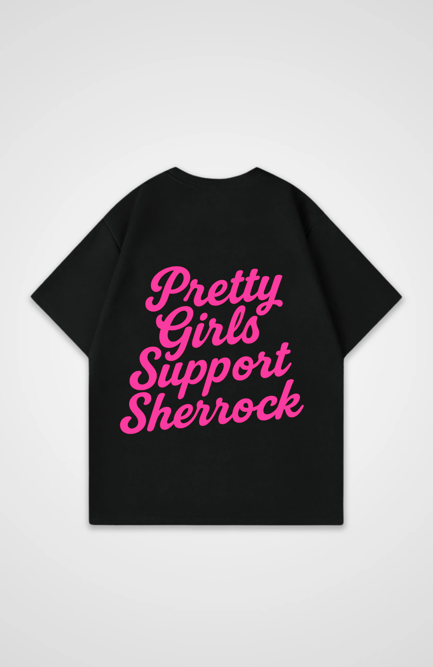 PRETTY GIRLS SUPPORT SHERROCK OVERSIZED SHIRT